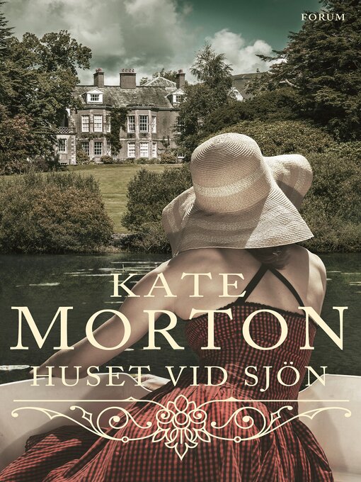 Titeldetaljer för Huset vid sjön av Kate Morton - Tillgänglig